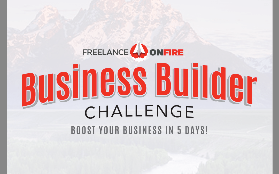FREE 5-Day Freelance Business Builder Challenge