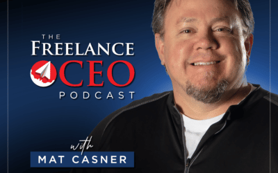 The Freelance CEO Podcast is live